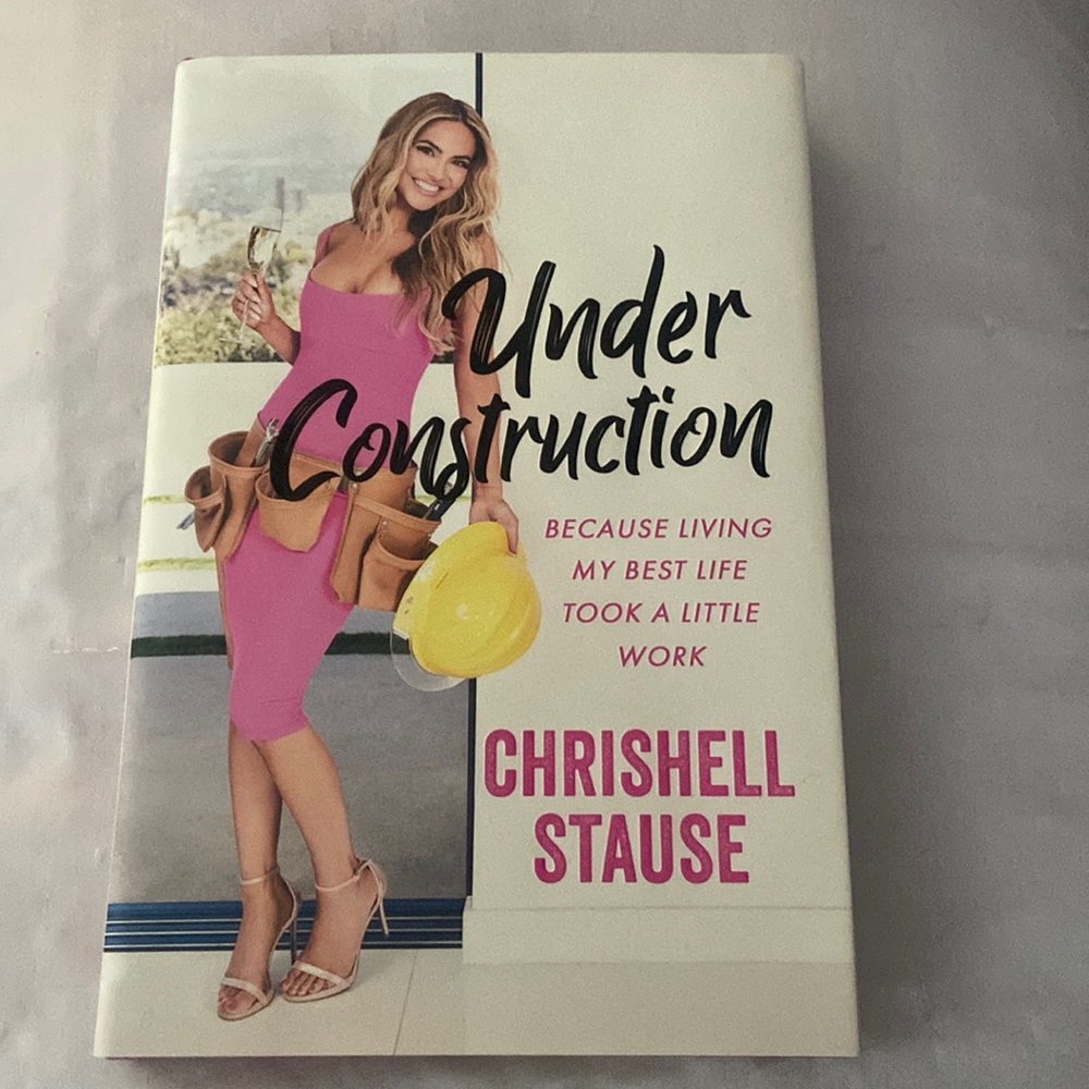 Under construction by Chrishell Stause